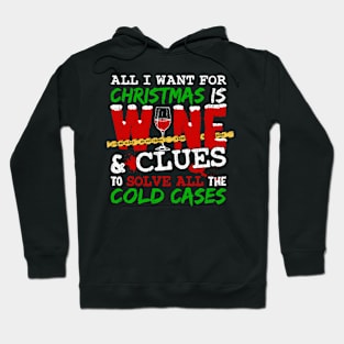 True Crime Gift Idea Wine & Christmas Hoodie